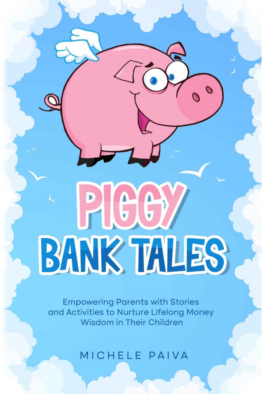 Piggy Bank Tales