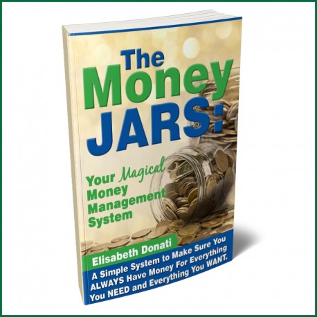The Money Jars...Your Magical Money Management System