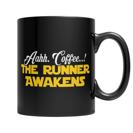 Limited Edition - Aahh Coffee..The Runner Awakens
