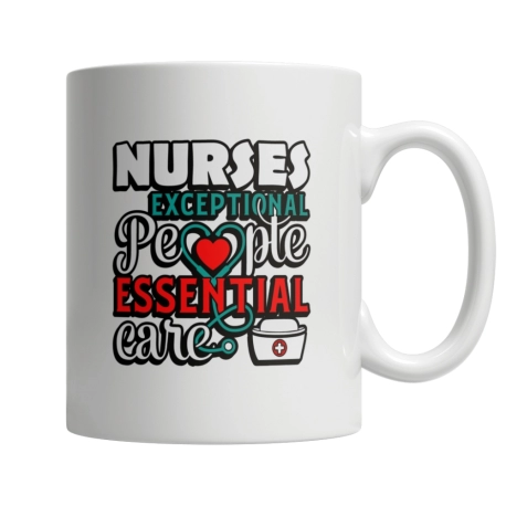 Nurses Exceptional People Essential Care