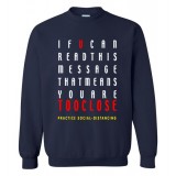 if you can read this SweatShirt