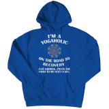 Limited Edition - I'm A Yogaholic