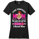 Fire Fighters Mothers Hero Pink Text District Made Teeshirt