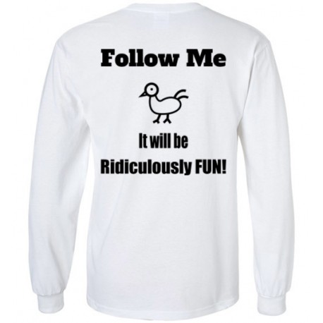 Follow Me Gildan Long Sleeve T-Shirt