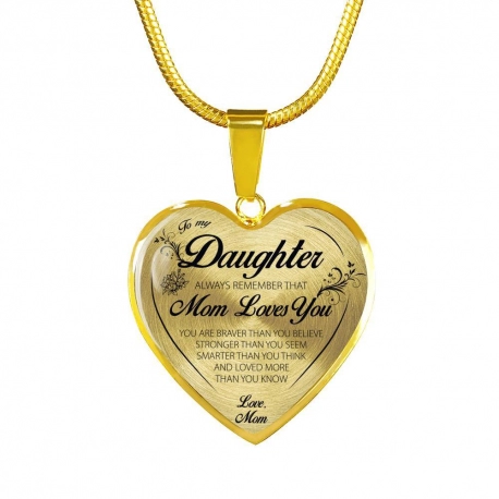To My Daughter Necklace from Mom - To My Daughter, Always Remember That Mom Loves You - Engraved Gold Heart Necklace