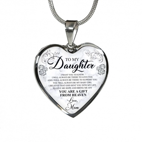 To My Daughter, I Will Always Be There To Love You -  Stainless Heart Necklace