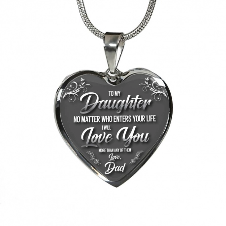 To My Daughter, No Matter What - Dad - Stainless Heart Necklace