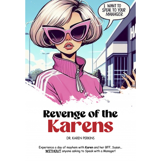 Revenge of The Karens Digital