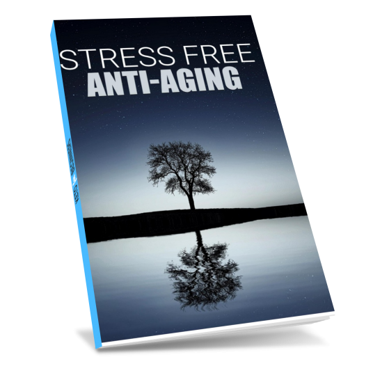 Stress Free Anti-Aging