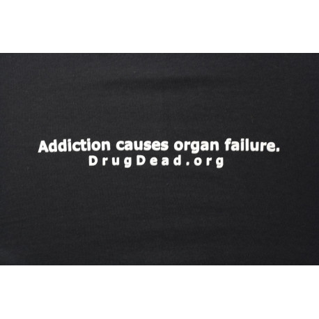 Addiction organ failure T-shirt