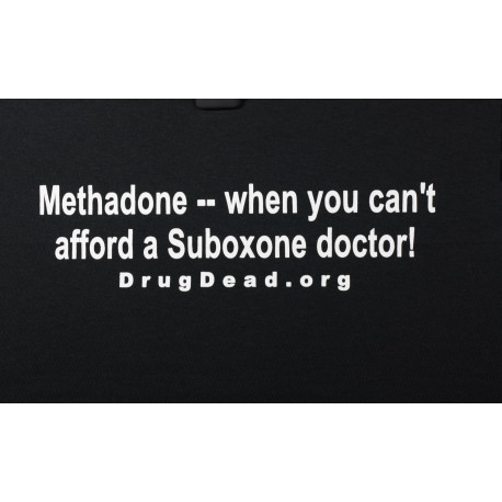 Can’t afford Suboxone T-shirt