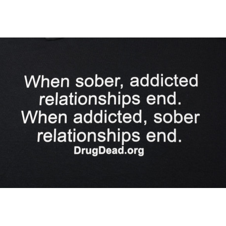 When Sober T-shirt
