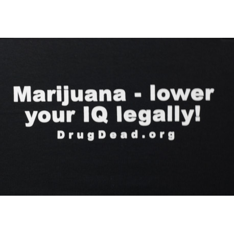 Marijuana Low IQ T-shirt