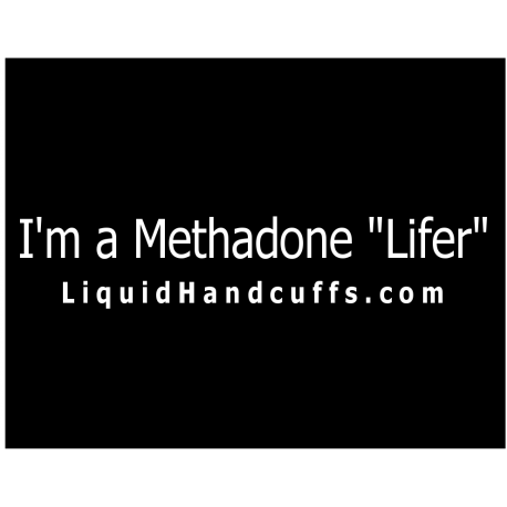 I'm a Methadone 
