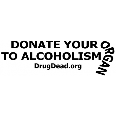 BS Donate Organ Alcoholism