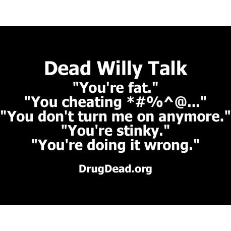 Dead Willy Talk T-shirt