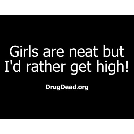Girls neat get high T-shirt