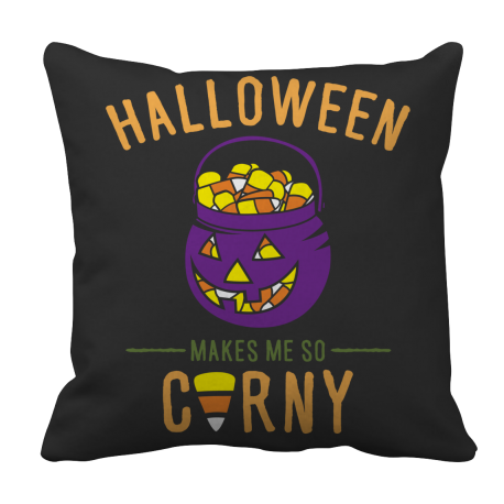 Limited Edition  Halloween Makes Me So Corny ( version 1) Pillow Case