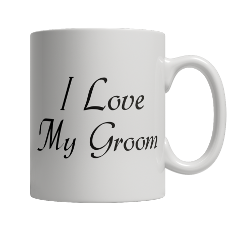 Limited Edition  I Love My Groom Mug