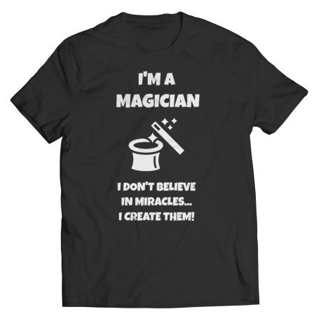 I'm A Magician Shirt