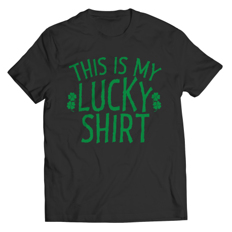 This Is My Lucky Tee Shirt