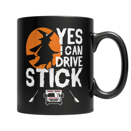 Yes I Can Drive Stick EMT  11oz Black Mug