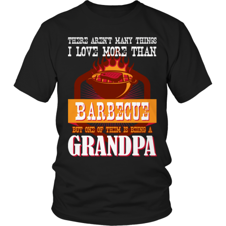 BBQ Grandpa Tee Shirt, Ladies Classic Tee Shirt, Long Sleeve, Hoodie