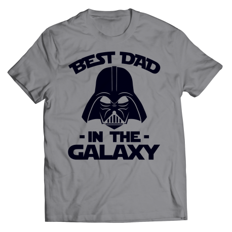 Best Dad in The Galaxy Shirt