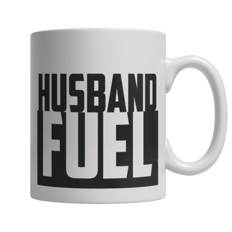 Limited Edition  Husband Fuel Mug