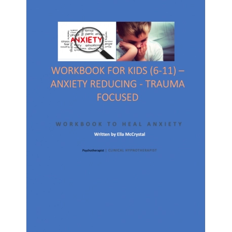 Anxiety Workbook for Kids
