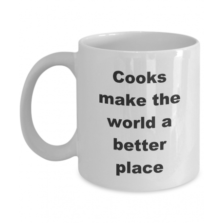 Cooks Make The World A Better Place Mug