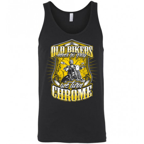 (ON SALE!) Old Bikers Never turn Gray! We Turn Chrome! Yellow Design Tank Top (Unisex)