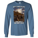 When Life Throws You a Curve Lean Into it and Have Faith Artwork! Long Sleeve T-Shirt
