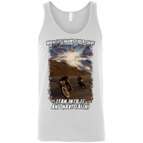 When Life Throws You a Curve Lean Into it and Have Faith Artwork! Unisex Tank Top