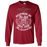 Restored by the Lord Built from the Ground Up! Long Sleeve T-Shirt