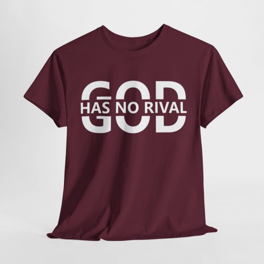 God Has No Rival T-Shirt   Christian Apparel   Faith-Based Clothing for Men and Women