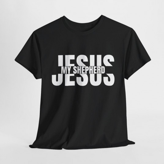 Jesus My Shepherd T-Shirt - Christian Faith Apparel for Devoted Believers