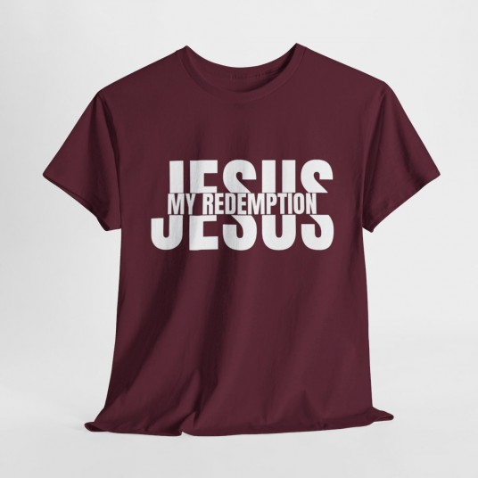 Jesus My Redemption T-Shirt - Faith-Based Christian Apparel for Patriots