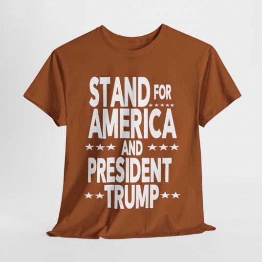 Patriotic Trump Supporter T-Shirt   Stand For America