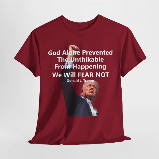 God Alone Prevented the Unthinkable T-Shirt with Trump Image - Patriotic Apparel