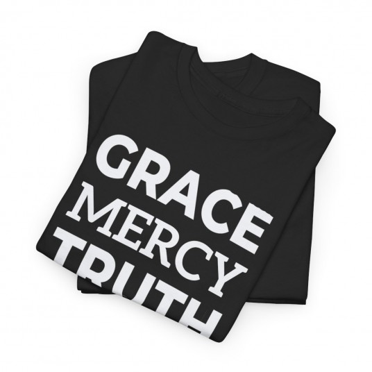 Grace Mercy Truth T-Shirt   Faith-Based Apparel