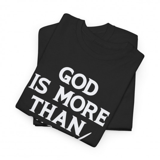 God Is More Than Enough T-Shirt   Faith-Driven Apparel