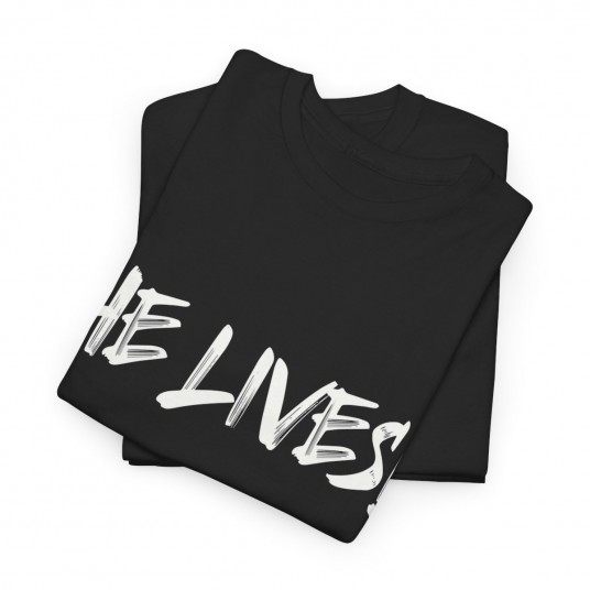  HE LIVES T-Shirt   Faith Patriot Clothing
