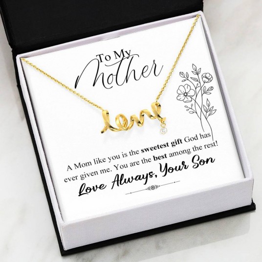 A Mom Like You Is The Sweetest Gift