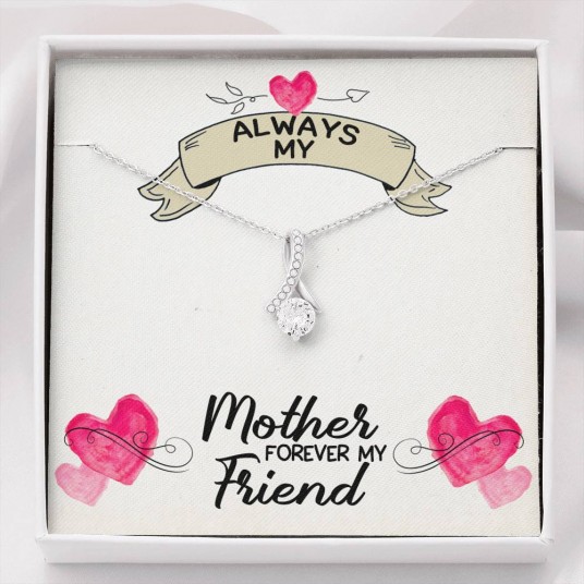 Always My Mother Forever My Friend