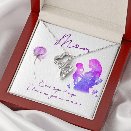 Mom, Everyday I Love You
