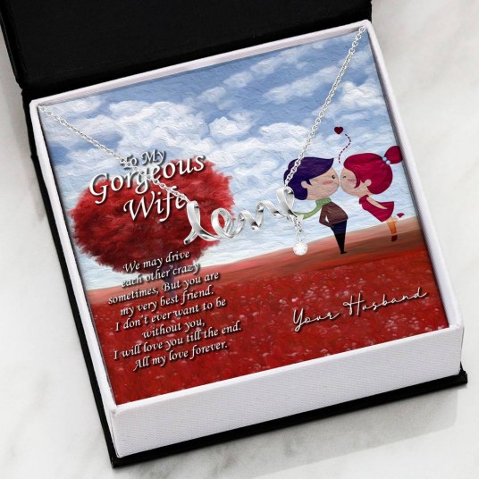 To My Gorgeous Wife