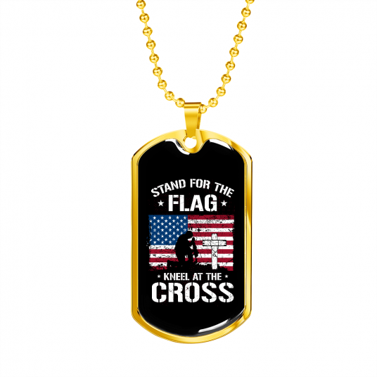Stand For The Flag Kneel At The Cross