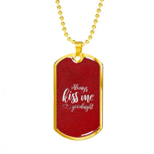 Always Kiss Me Goodnight