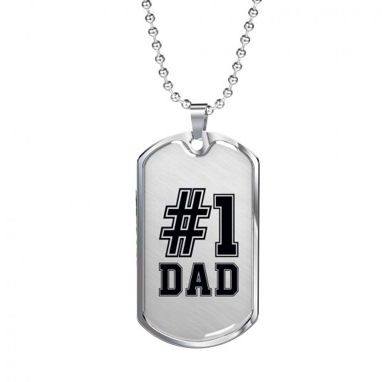 Number 1Dad - Engraved Stainless Dog Tag